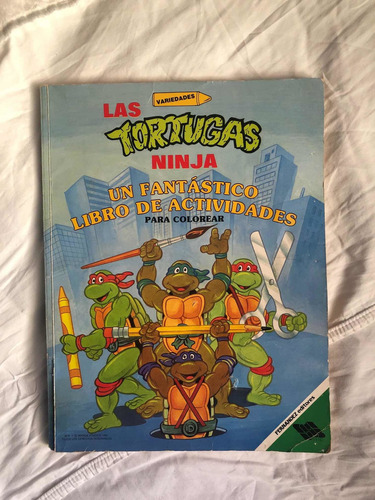 Tmnt Tortugas Ninja Libro De Actividades 1991 Fernández Edit (Usado)
