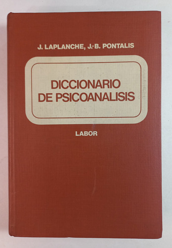 Diccionario De Psicoanalisis, J. Laplanche