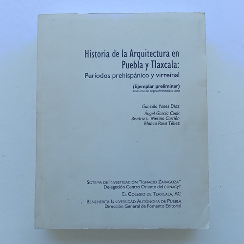 Historia De La Arquitectura En Puebla Y Tlaxcala: Períodos P