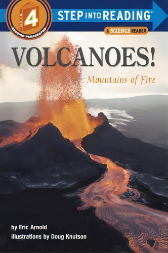 Volcanoes, Mountains Of Fire Step Into Reading Lvl 4, De Eric Arnold. Editorial Random House Usa Inc, Tapa Blanda En Inglés