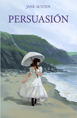 Persuasión, De Jane Austen. Editorial Edisur, Tapa Blanda En Español, 2021