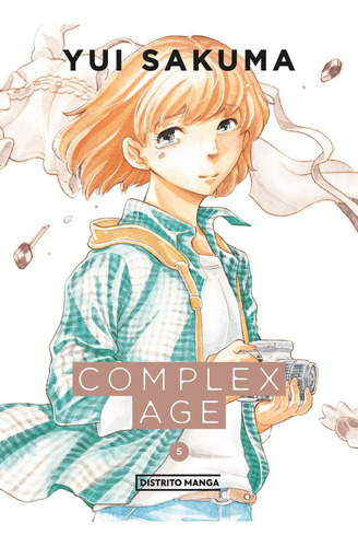 Complex Age: #5, De Yui Sakuma. Serie 6287639263, Vol. 1. Editorial Penguin Random House, Tapa Blanda, Edición 2024 En Español, 2024