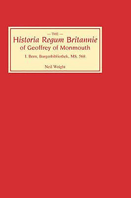 Libro Historia Regum Britannie Of Geoffrey Of Monmouth I:...