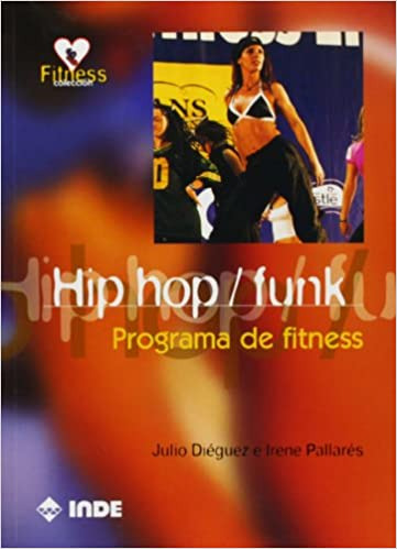 Hip Hop /funk -programa De Fitness-