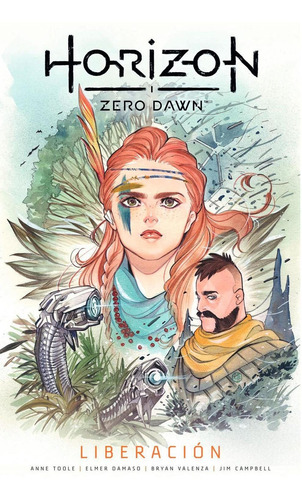 HORIZON ZERO DAWN NÃÂº 02/03, de TOOLE, ANNE. Editorial Planeta Cómic, tapa dura en español