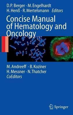 Libro Concise Manual Of Hematology And Oncology - Dietmar...