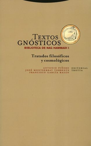 Libro Textos Gnósticos. Biblioteca De Nag Hammadi I. Tratad