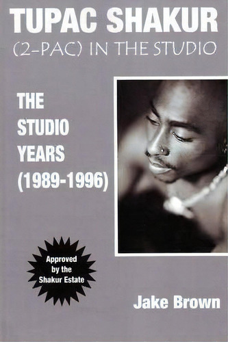 Tupac Shakur, De Jake Brown. Editorial Colossus Books, Tapa Blanda En Inglés