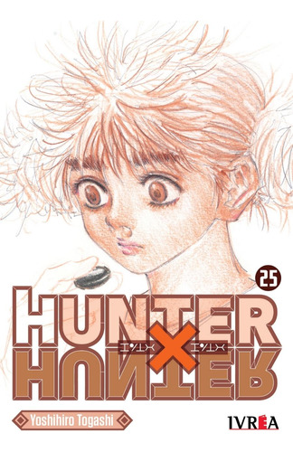 Manga Hunter X Hunter 25 - Ivrea Argentina