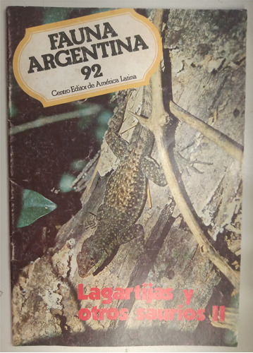 Colección Fauna Argentina 92 - Lagartijas Y Otros Saurios 2