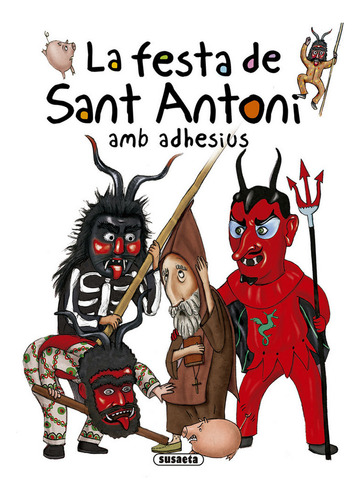 La Festa De Sant Antoni Amb Adhesius (libro Original)