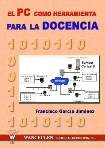 Pc Como Herramienta Para El Docente,el - Garcia Jimenez, ...