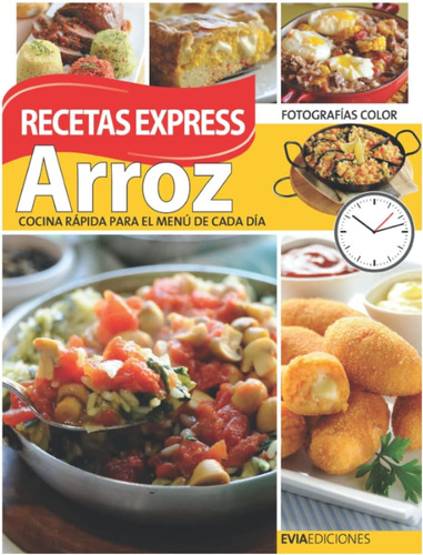 Libro: Arroz: Recetas Express: Cocina Rápida Para El Menú De