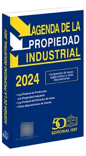 Agenda De La Propiedad Industrial 2024 Isef