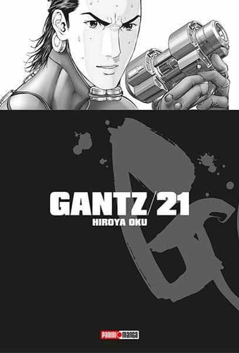 Panini Manga Gantz N.21, De Panini., Vol. 21. Editorial Panini, Tapa Blanda En Español, 2019
