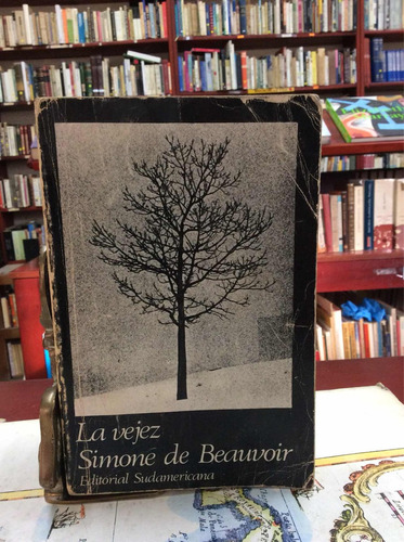 La Vejez Simone De Beauvoir