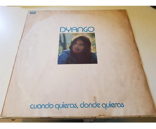 Dyango - Cuando Quieras, Donde Quieras