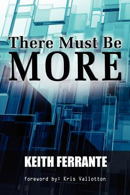 Libro There Must Be More - Keith, Ferrante B.