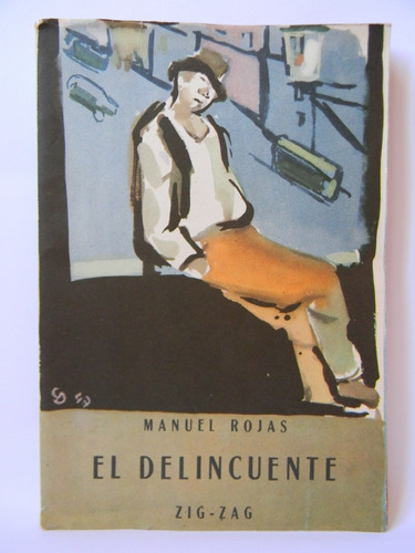 El Delincuente Otros Cuentos 1948 Manuel Rojas