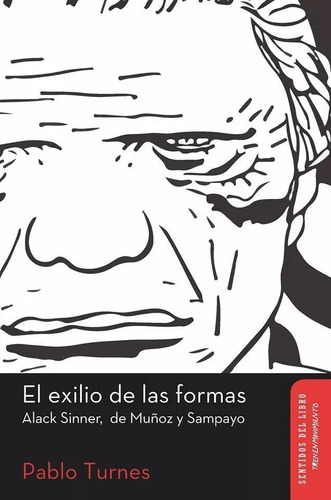 El Exilio De Las Formas. Pablo Turnes. Tren En Movimiento