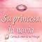 Libro: Su Princesa Novia- Cartas De Amor De Tu Príncipe