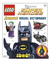 Comprar Lego Batman: Visual Dictionary (lego Dc Universe Super Heroes), De Daniel Lipkowitz. Lego Batman Editorial Dk - Yump, Tapa Tapa Dura En Español, 2024