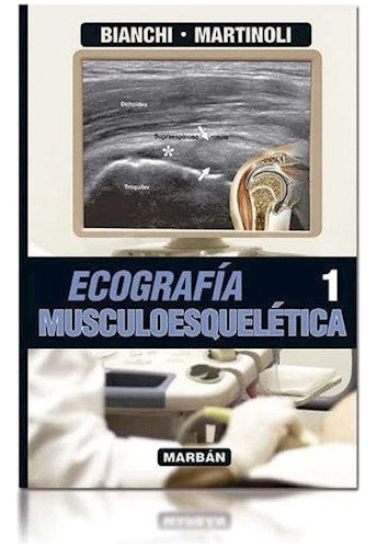 Ecografía Musculoesquelética Tomo 1