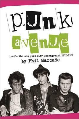 Libro Punk Avenue : Inside The New York City Underground,...