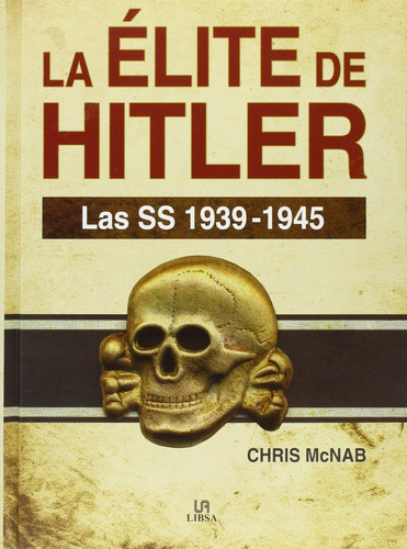 Elite De Hitler - Chris Mcnab - Es