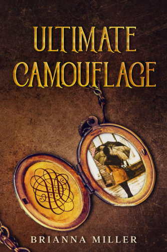 Libro:  Ultimate Camouflage: Covert Chameleon Series: Book 1