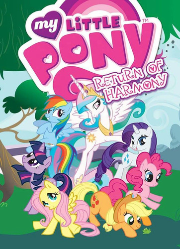 Libro: My Little Pony: El Regreso De La Armonía (mlp) Episod