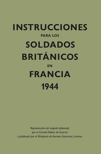 Instrucciones Soldados Britnico Francia -  -(t.dura) - * 