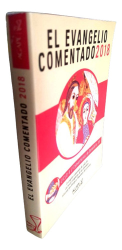 Libro El Evangelio Comentado 2018 Ciclo B Agape Biblia (Usado)