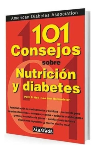 101 Consejos Sobre Nutricion Y Diabetes - Geil - Holzmeister