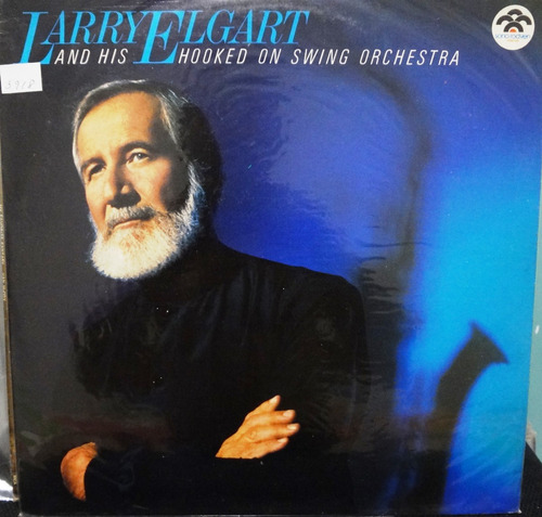 Larry Elgart - And His Hooked On Swing Orq - 7$