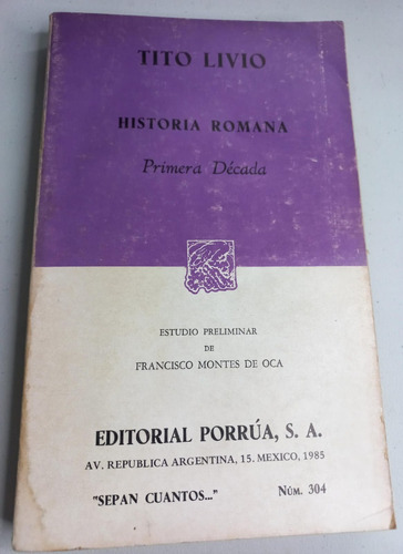 Historia Romana - Primera Década - Tito Livio