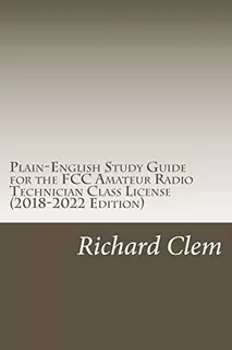 Plainenglish Study Guide For The Fcc Amateur Radio Technicia