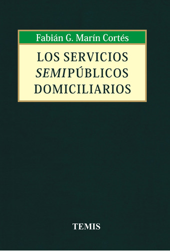 Los Servicios Semipúblicos Domiciliarios