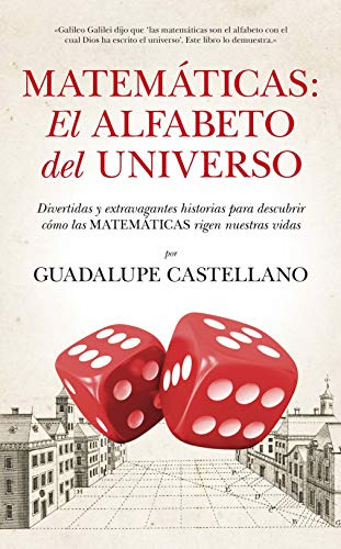 Matemáticas, El Alfabeto Del Universo / Mathematics, The Alp