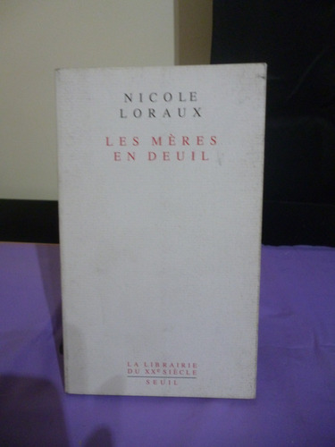 Les Mères En Deuil - Nicole Loraux (francés) (ver Detalle)