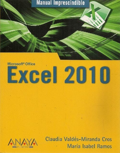 Libro Excel 2010 Manual Imprescindible Microsoft Office De C