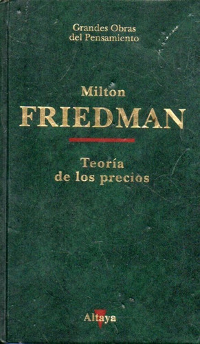 Teoria De Los Precios Milton Friedman 