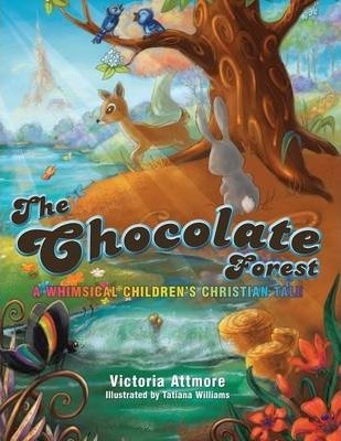 Libro The Chocolate Forest : A Whimsical Children's Tale ...