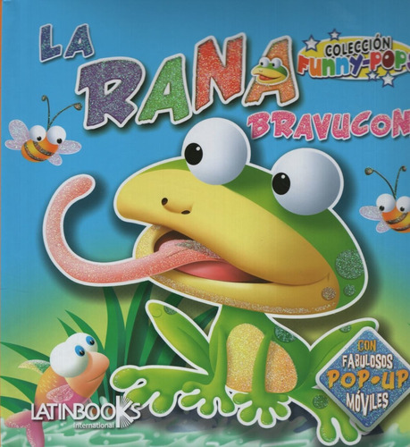 La Rana Bravucona - Funny-pops ( Pop - Up )