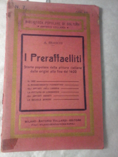I Preraffaelliti Storia Popolare Pittura Italiana  1914 