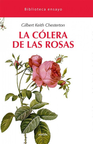 Libro - La Cólera De Las Rosas 