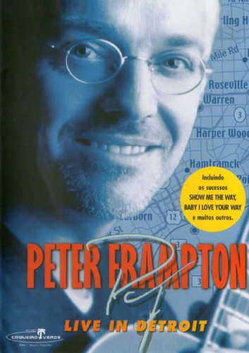 Dvd Peter Frampton Live In Detroit Show Me The Way