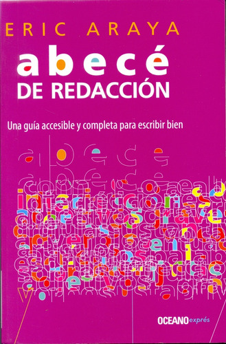 Abecé De Redacción.. - Eric Araya