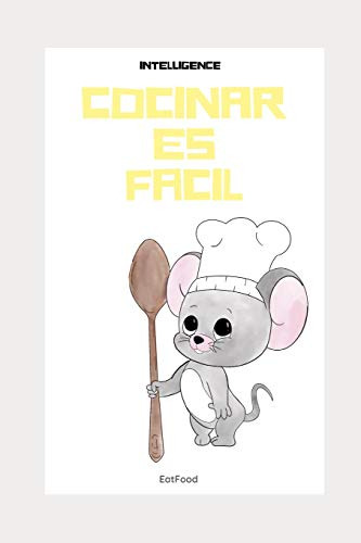 Cocinar Es Facil: Recetas Saludables