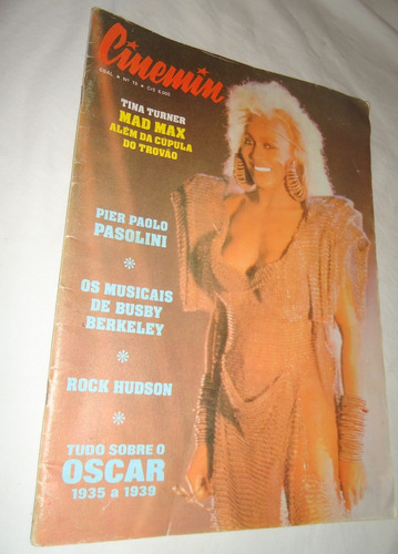 Revista Cinemim 19 Tina Turner Mad Max Além Da Cúpula